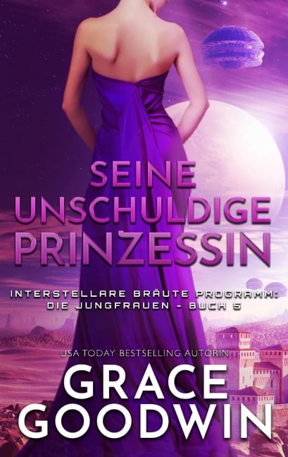 Seine unschuldige Prinzessin - Grace Goodwin