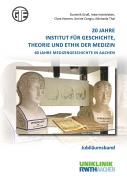 Cover-Bild zum Titel '20 Jahre Institut für Geschichte, Theorie und Ethik der Medizin' von 'Dominik Groß, Imke Interbieten, Michaela Thal, Amine Congiu, Clara Hoeren'