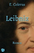 Cover-Bild zum Titel 'Leibniz' von 'E. Colerus'