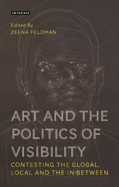 Art and the Politics of Visibility - 