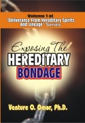 Cover-Bild zum Titel 'DELIVERANCE FROM HEREDITARY SPIRIT & LINEAGE VOLUME -1' von 'Venture Omor'
