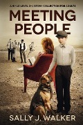 Cover-Bild zum Titel 'Meeting People' von 'Sally J Walker'