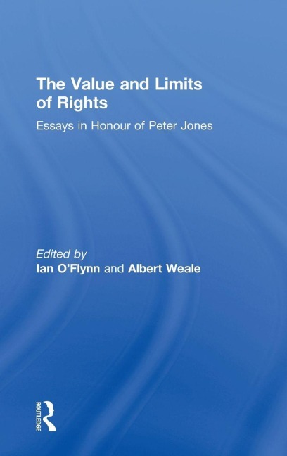 The Value and Limits of Rights - 