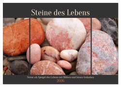 Cover-Bild zum Titel 'Steine des Lebens. Steine als Spiegel des Lebens mit Bildern und leisen Gedanken (Wandkalender 2026 DIN A2 quer), CALVENDO Monatskalender' von 'Michaela Schimmack'