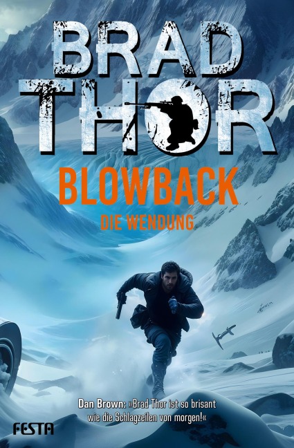 BLOWBACK- Die Wendung - Brad Thor