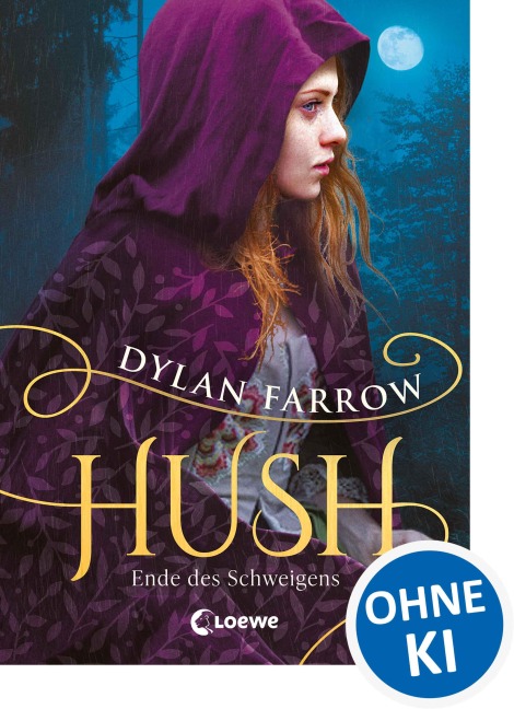 Hush (Band 2) - Ende des Schweigens - Dylan Farrow