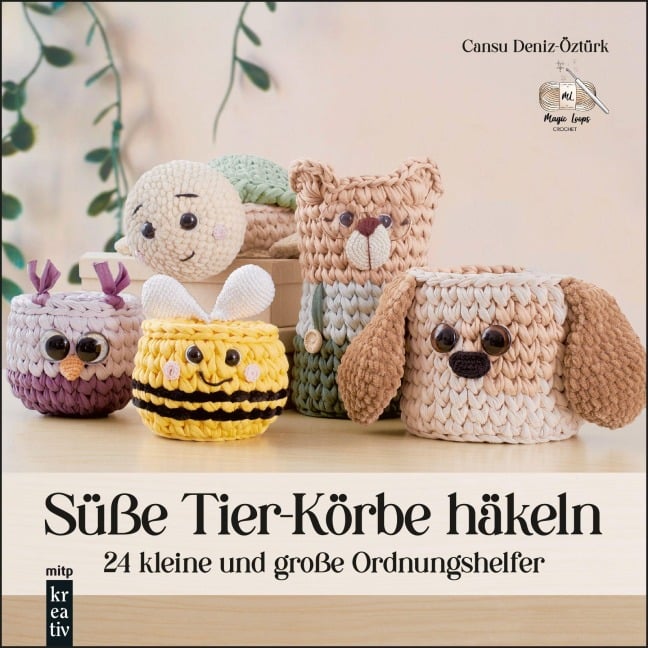 Amigurumi: Süße Tier-Körbe häkeln - Cansu Deniz-Öztürk