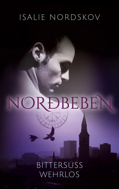 norðbeben - bittersüß wehrlos - Isalie Nordskov