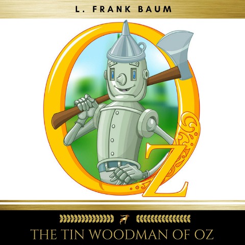 The Tin Woodman of Oz - L. Frank Baum