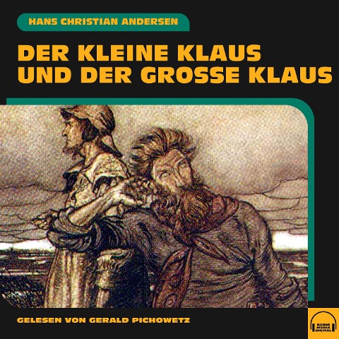 Der kleine Klaus und der große Klaus - Hans Christian Andersen