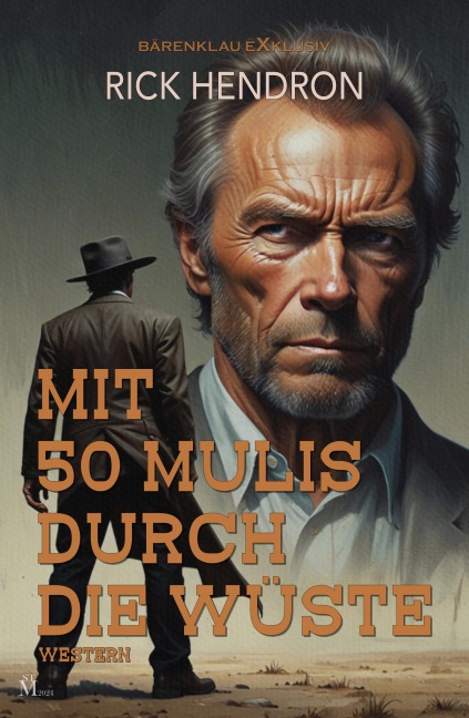 Mit 50 Mulis durch die Wüste - Rick Hendron