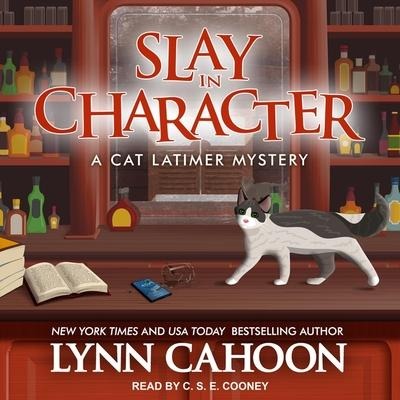 Slay in Character Lib/E - Lynn Cahoon