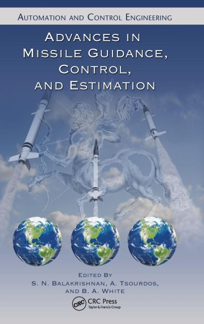 Advances in Missile Guidance, Control, and Estimation - 