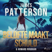 Cover-Bild zum Titel 'Belofte maakt schuld' von 'James Patterson'