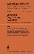 Cover-Bild zum Titel 'Erklärung, Voraussage, Retrodiktion Diskrete Zustandssysteme und diskretes Analogon zur Quantenmechanik Das ontologische Problem Naturgesetze und irreale Konditionalsätze Naturalistische Auflösung des Goodman-Paradoxons' von 'Wolfgang Stegmüller'