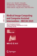 Cover-Bild zum Titel 'Medical Image Computing and Computer Assisted Intervention - MICCAI 2025' von ''