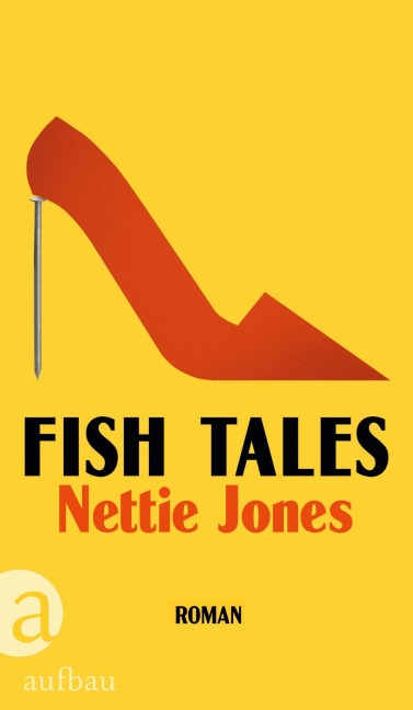 Fish Tales - Nettie Jones