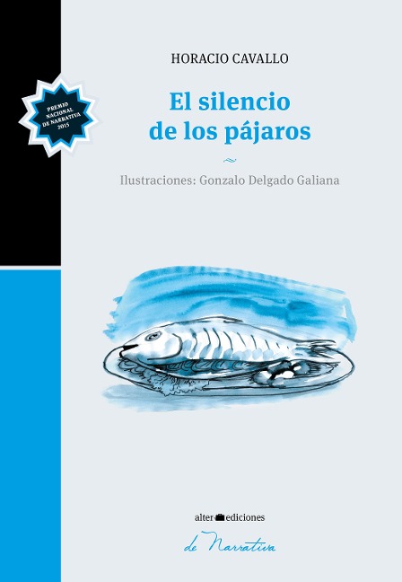 El silencio de los pájaros - Horacio Cavallo