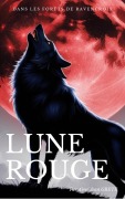 Cover-Bild zum Titel 'Lune Rouge (Paranormal, #92)' von 'Aimé Jean Gbete'