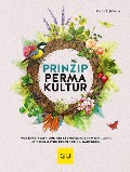 Cover-Bild zum Titel 'Prinzip Permakultur' von 'Karin Schlieber'