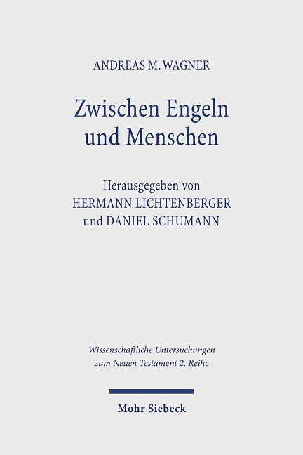 Zwischen Engeln und Menschen - Andreas M. Wagner