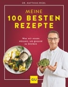 Cover-Bild zum Titel 'Dr. Riedl: Meine 100 besten Rezepte' von 'Matthias Riedl'