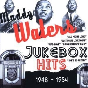 Jukebox Hits - Muddy Waters