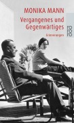 Cover-Bild zum Titel 'Vergangenes und Gegenwärtiges' von 'Monika Mann'