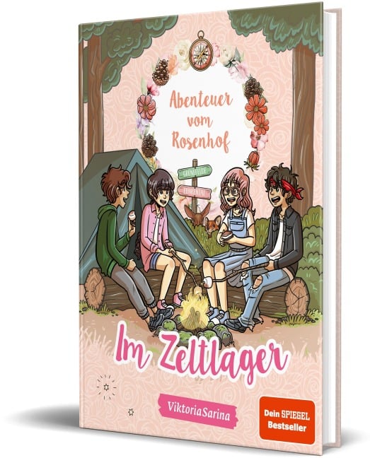 Abenteuer vom Rosenhof. Im Zeltlager - ViktoriaSarina
