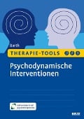 Cover-Bild zum Titel 'Therapie-Tools Psychodynamische Interventionen' von 'Lena Barth'