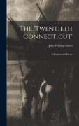 Cover-Bild zum Titel 'The 'Twentieth Connecticut'' von 'John Whiting Storrs'