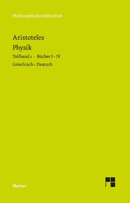 Physik. Teilband 1: Bücher I bis IV - Aristoteles