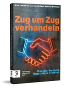 Cover-Bild zum Titel 'Zug um Zug verhandeln' von 'Aurélien Colson, Alain Lempereur, Andreas Winheller'