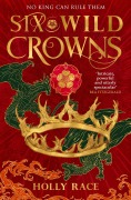 Cover-Bild zum Titel 'Six Wild Crowns' von 'Holly Race'
