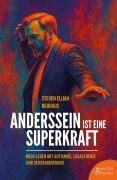 Cover-Bild zum Titel 'Anderssein ist eine Superkraft' von 'Steven Elijah Neuhaus'