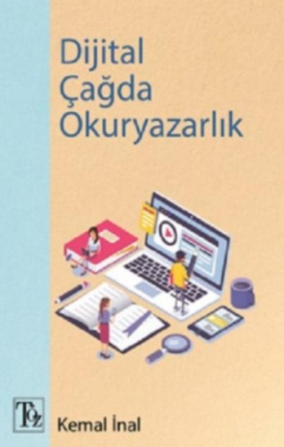 Dijital Cagda Okuryazarlik - Kemal Inal