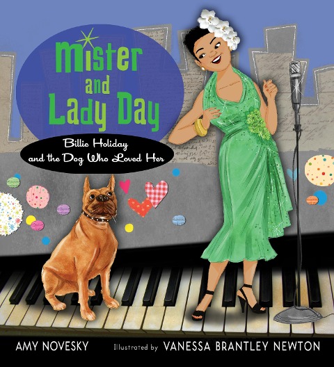 Mister and Lady Day - Amy Novesky