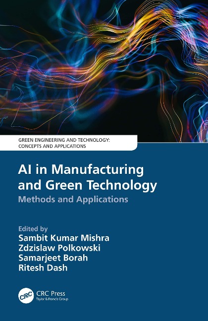 AI in Manufacturing and Green Technology - 