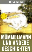 Cover-Bild zum Titel 'Mümmelmann und andere Geschichten' von 'Hermann Löns'
