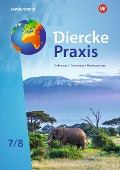 Diercke Praxis SI Erdkunde 7 / 8. Schulbuch. Arbeits- und Lernbuch - 