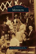Cover-Bild zum Titel 'Mission' von 'Karen Gerhardt Fort, Mission Historical Museum Inc'