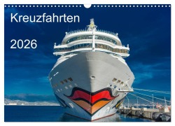 Cover-Bild zum Titel 'Kreuzfahrten 2026 (Wandkalender 2026 DIN A3 quer), CALVENDO Monatskalender' von 'Strandmann@Online. de Strandmann@Online. de'