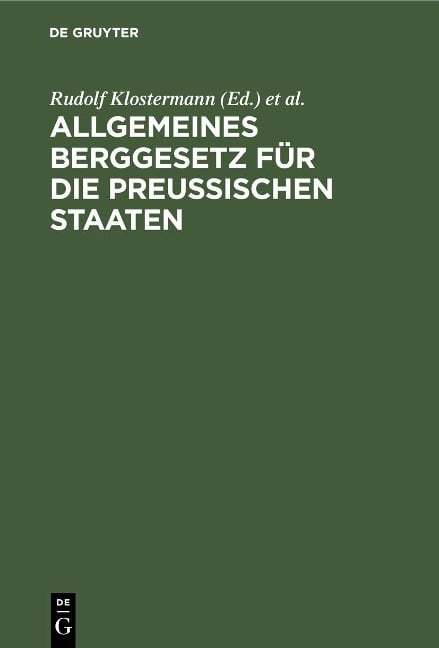 Allgemeines Berggesetz für die preußischen Staaten - 