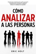Cover-Bild zum Titel 'Cómo analizar a las personas' von 'Eric Holt'