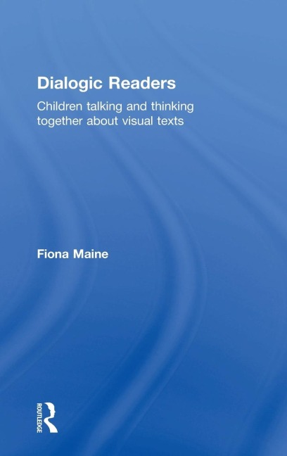 Dialogic Readers - Fiona Maine