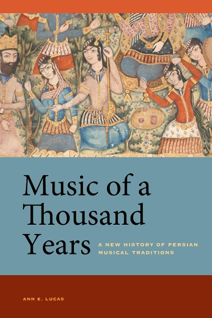 Music of a Thousand Years - Ann E. Lucas