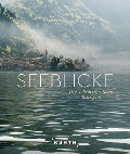 KUNTH Bildband Seeblicke - Christa Pöppelmann, Daniela Schetar
