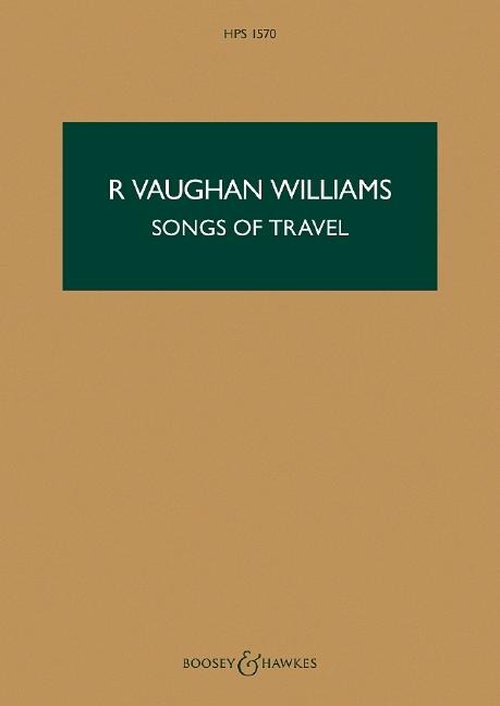 Songs of Travel: Voice and Orchestra - Ralph Vaughan Williams