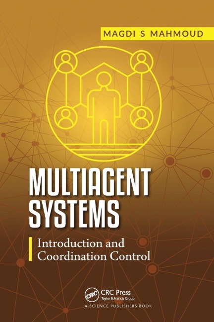 Multiagent Systems - Magdi S. Mahmoud