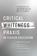 Cover-Bild zum Titel 'Critical Whiteness Praxis in Higher Education' von ''